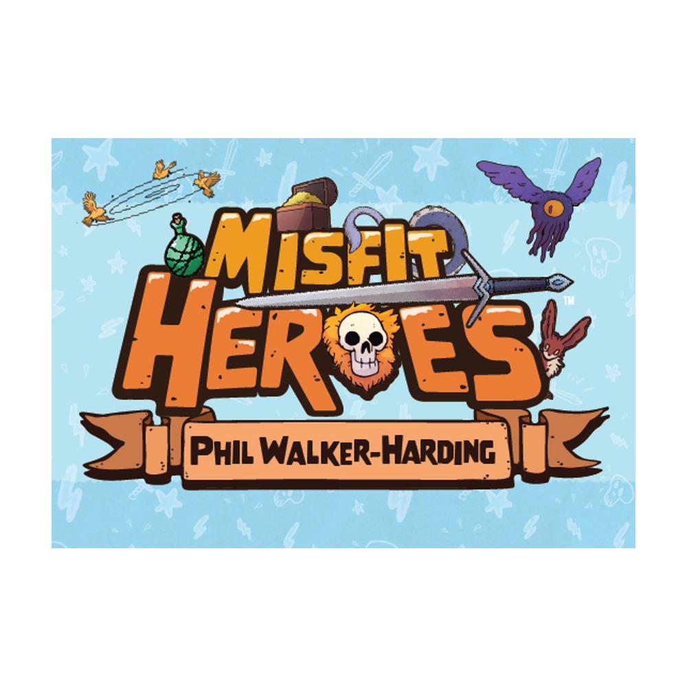 Misfit Heroes