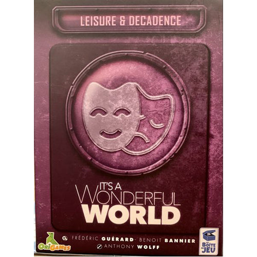 It's a Wonderful World: Leisure & Decadence Expansion