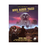*A Grade* Call of Cthulhu RPG 7th Edition: Down Darker Trails: Terrors Of The Mythos In The Old West