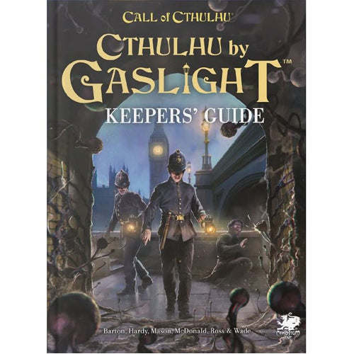 *A Grade* Cthulhu by Gaslight: Keepers's Guide