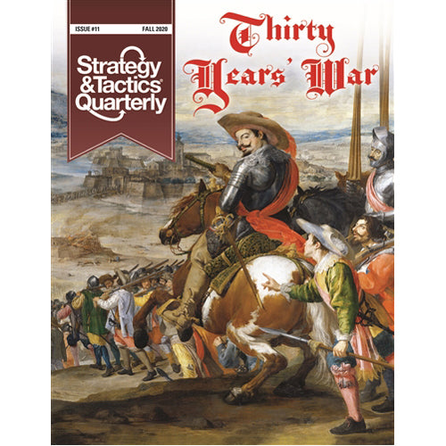 Strategy & Tactics Quarterly 11: Thirty Years' War