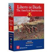 Liberty or Death: The American Insurrection - 3rd Printing