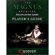The Magnus Archives: Player's Guide