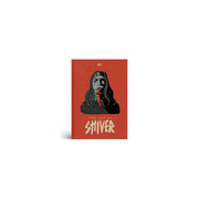 The Art of Shiver