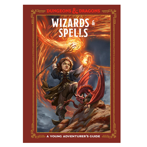 A Young Adventurer's Guide Dungeons & Dragons - Wizards and Spells