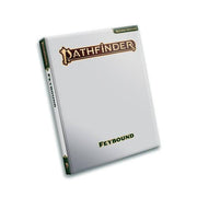 Pathfinder Feybound: Sketch Cover Edition