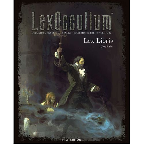 LexOccultum RPG: Lex Libris Games Master's Guide