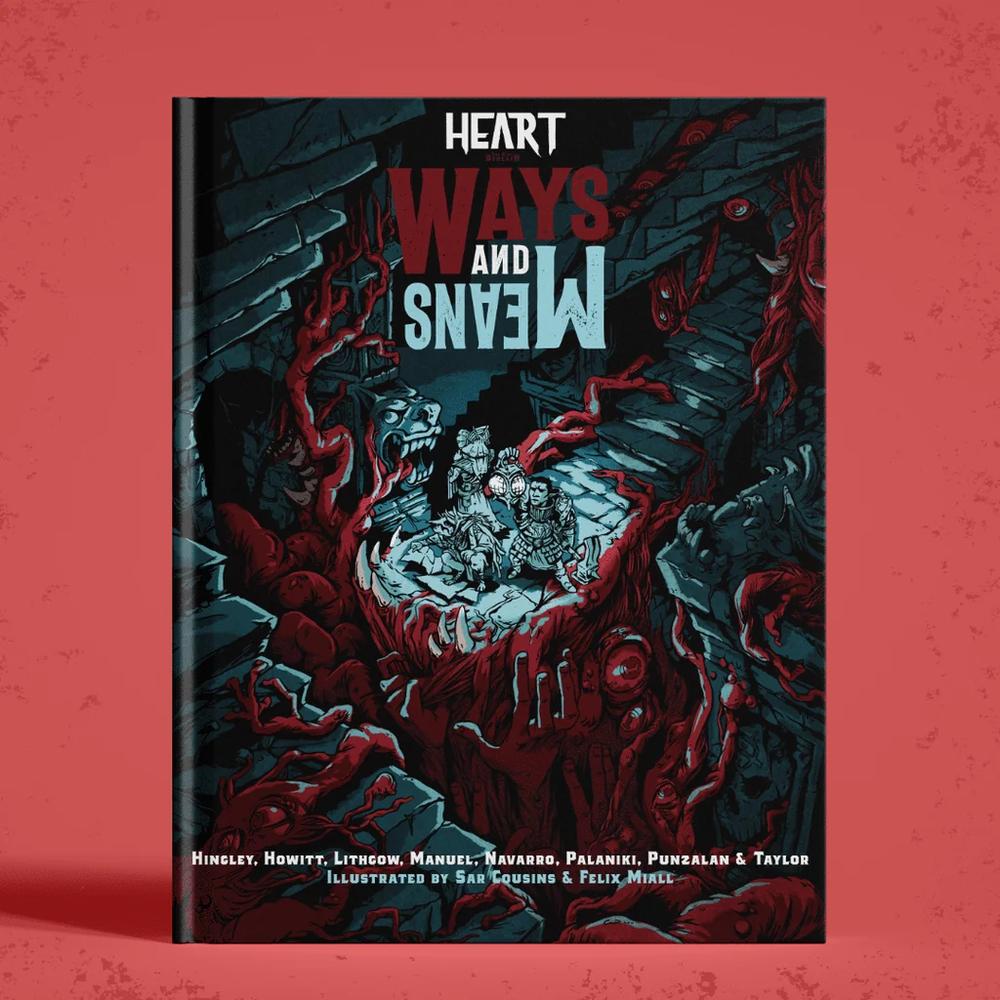 Heart: The City Beneath - Ways & Means