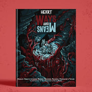 Heart: The City Beneath - Ways & Means