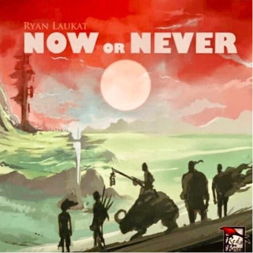Maintenant ou jamais