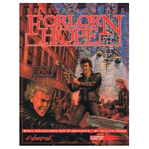 Cyberpunk 2020 RPG: Forlorn Hope