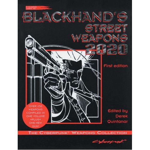Cyberpunk 2020 RPG: Blackhand's Weapons