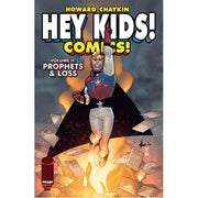 Hey Kids Comics Vol 02 Prophets & Loss #1 (of 6)