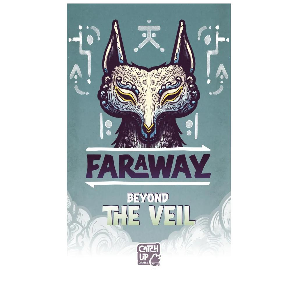 Faraway: Beyond the Veil Expansion