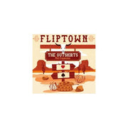 Fliptown: The Outskirts