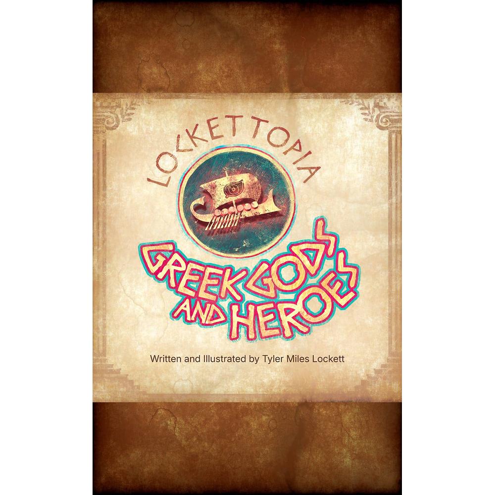 Lockettopia: Greek Gods and Heroes