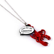 Friends Youre My Lobster Charm Necklace