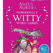 David Walliams Awful Auntie's Wonderfully Witty Word Games