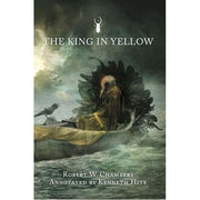 The King In Yellow Annotated Edition