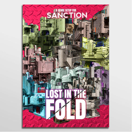 Sanction RPG: Lost in the Fold