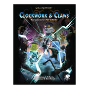 Call Of Cthulhu RPG: Pulp Cthulhu - Clockwork And Claws