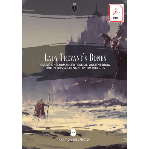 Dungeons & Dragons RPG: Lady Trevants Bones One Shot