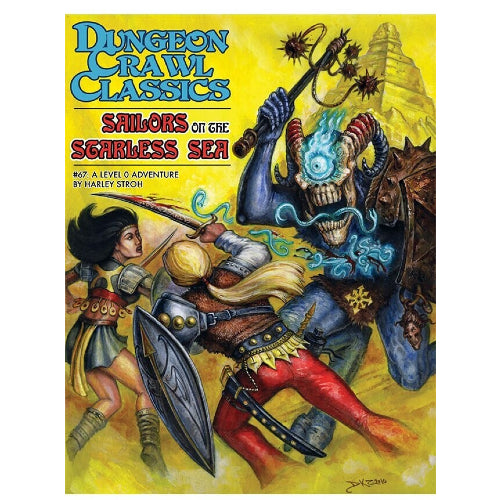 Dungeon Crawl Classics #67: Sailors On The Starless Sea