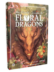 The Field Guide To Floral Dragons RPG Hardcover Book