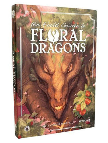 The Field Guide To Floral Dragons RPG Hardcover Book