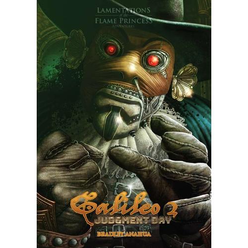 Lamentations Of The Flame Princess: Galileo 2: Judgment Day