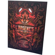 Dungeons & Dragons RPG: L'Arsene's Crafting Catalogue