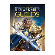 Remarkable Guilds And Their Heroes Hardcover