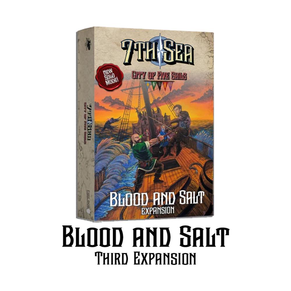 7th Sea: City Of Five Sails Card Game: Blood And Salt Expansion