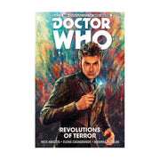 Doctor Who: The Tenth Doctor Volume 1- Revolutions of Terror