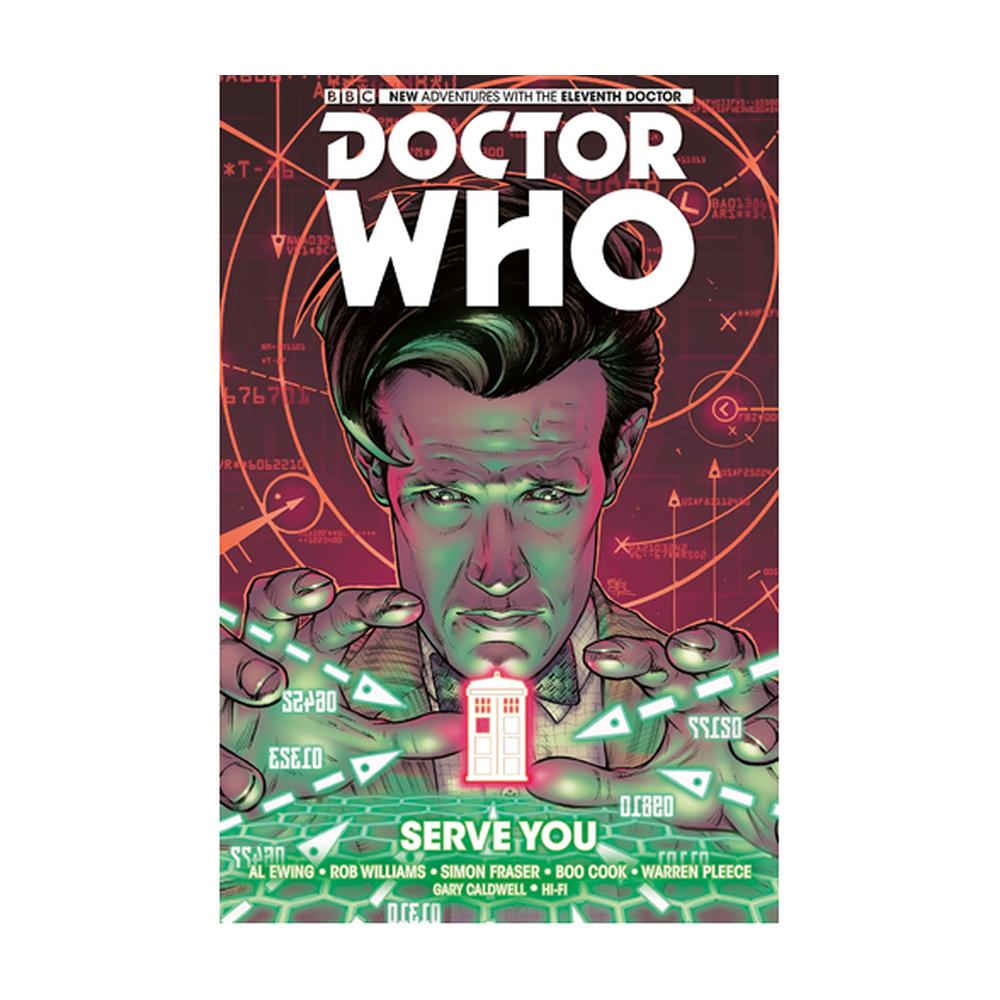 Doctor Who: The Eleventh Doctor Volume 2- Serve You