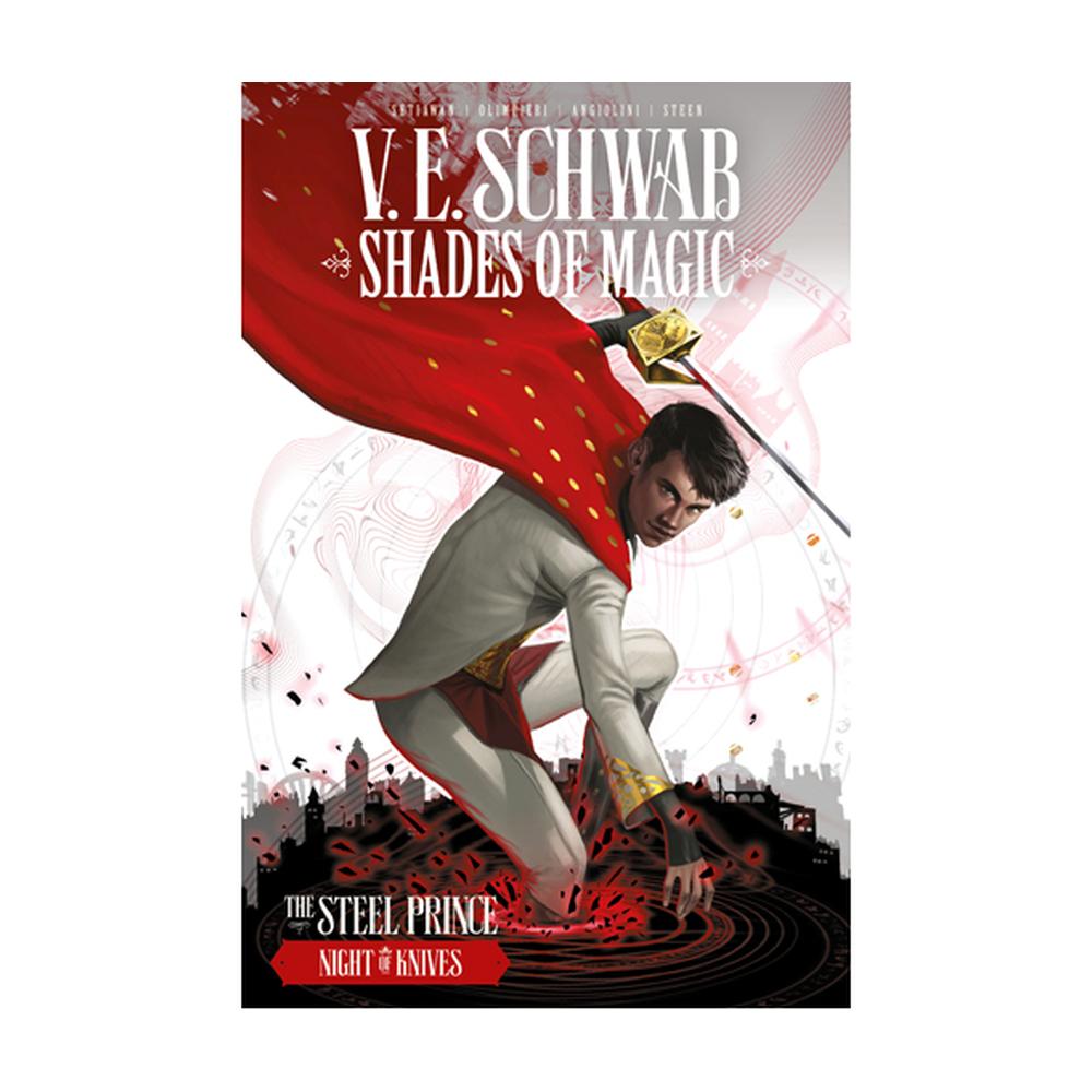 Shades of Magic: The Steel Prince: Night of Knives