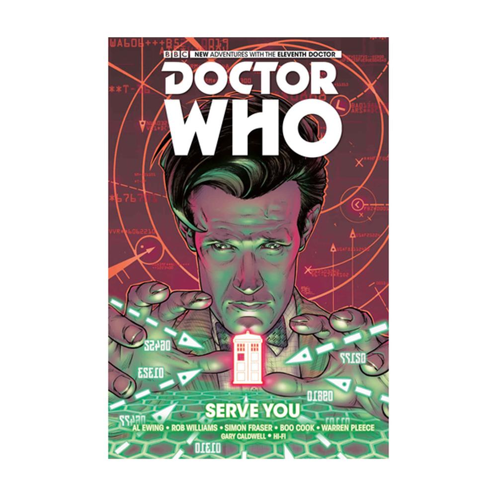 Doctor Who: The Eleventh Doctor Volume 2- Serve You