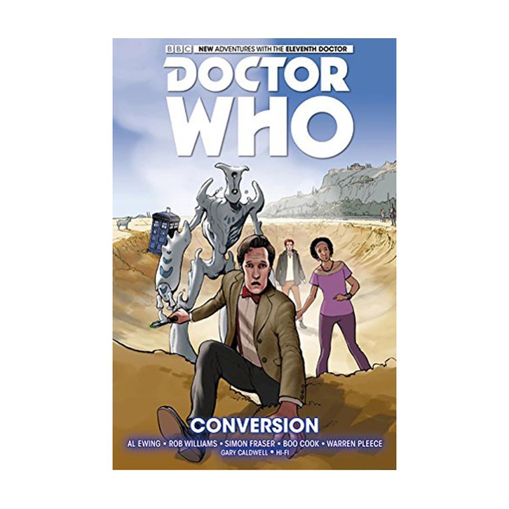 Doctor Who: The Eleventh Doctor Volume 3 - Conversion