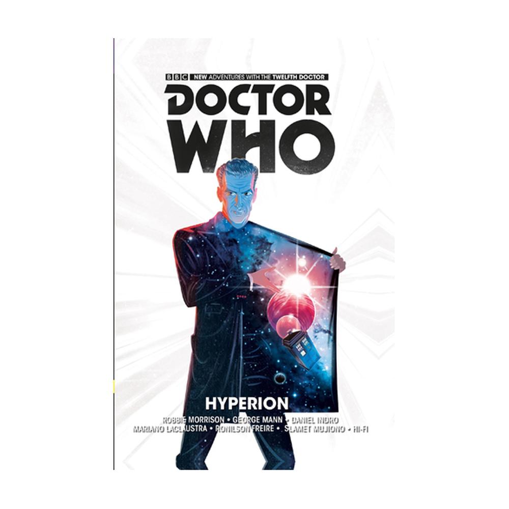 Doctor Who: The Twelfth Doctor Volume 3 - Hyperion