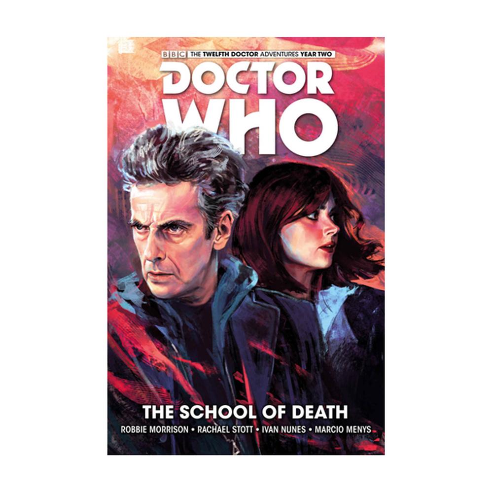 Doctor Who: The Twelfth Doctor Volume 4 - The School of Death