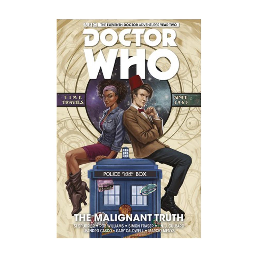 Doctor Who: The Eleventh Doctor Volume 6 - The Malignant Truth (Hardback)