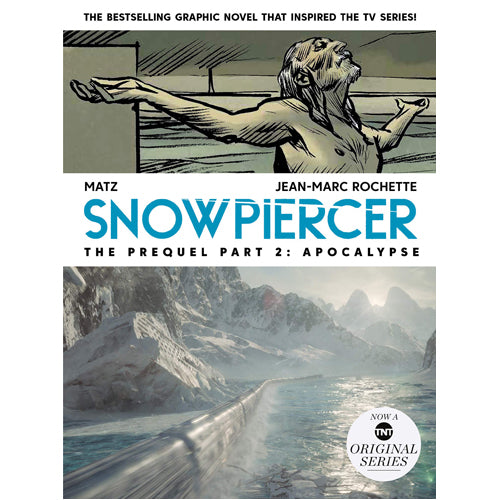 Snowpiercer: Prequel Vol. 2: Apocalypse