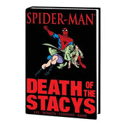 Spider-Man: Death of the Stacys (Hardback)