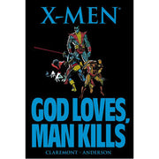 X-Men: God Loves, Man Kills (Hardback)