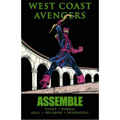 Avengers: West Coast Avengers Assemble (Hardback)