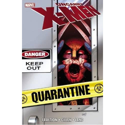 Uncanny X-Men: Quarantine (Paperback)