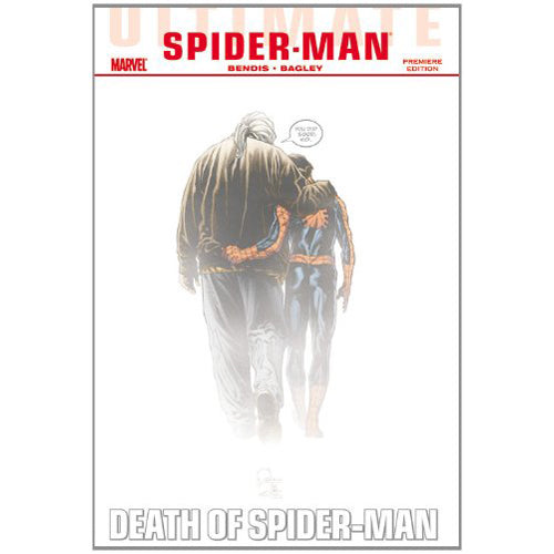 Ultimate Comics Spider-Man: Death of Spider-Man (Hardback)
