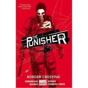 The Punisher Volume 2: Border Crossing (Paperback)