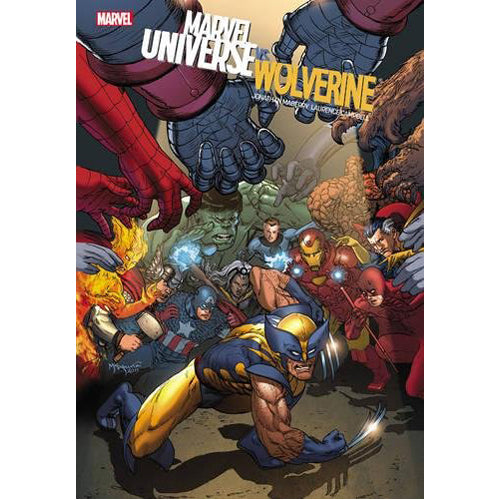 Marvel Universe Vs. Wolverine (Hardback)