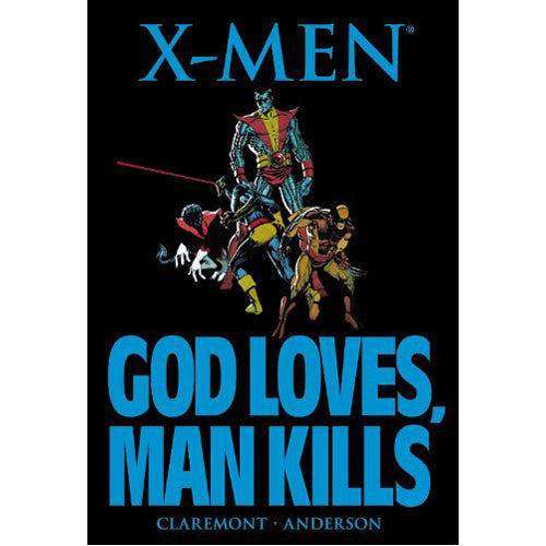 X-Men: God Loves, Man Kills (Paperback)